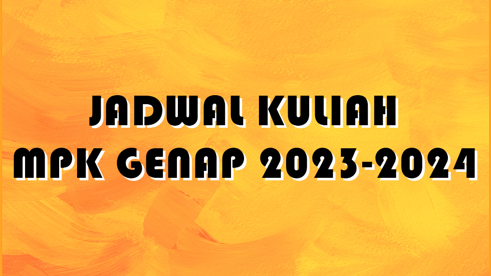 Jadwal Kuliah MPK Genap 2023-2024